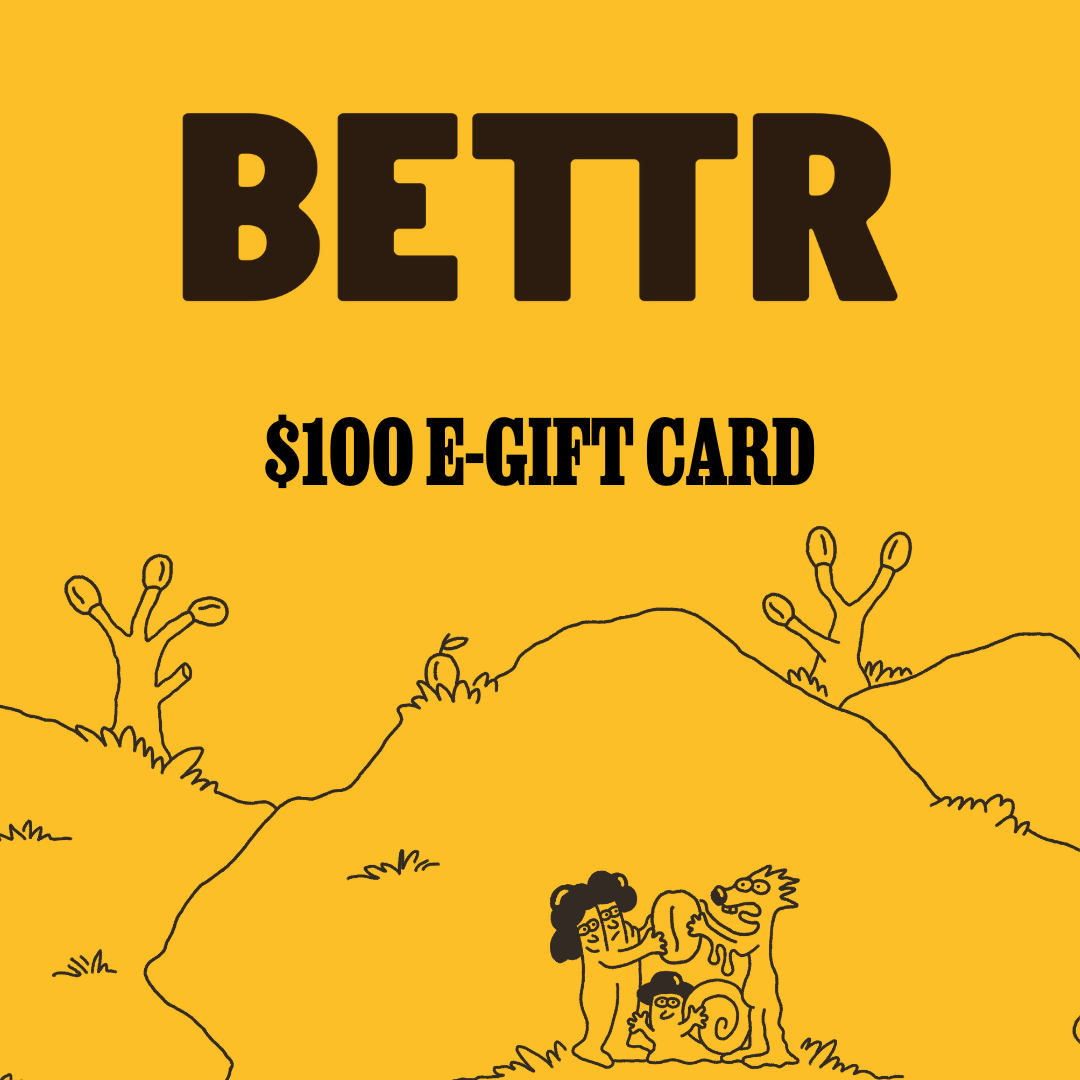 Bettr E-Gift Card