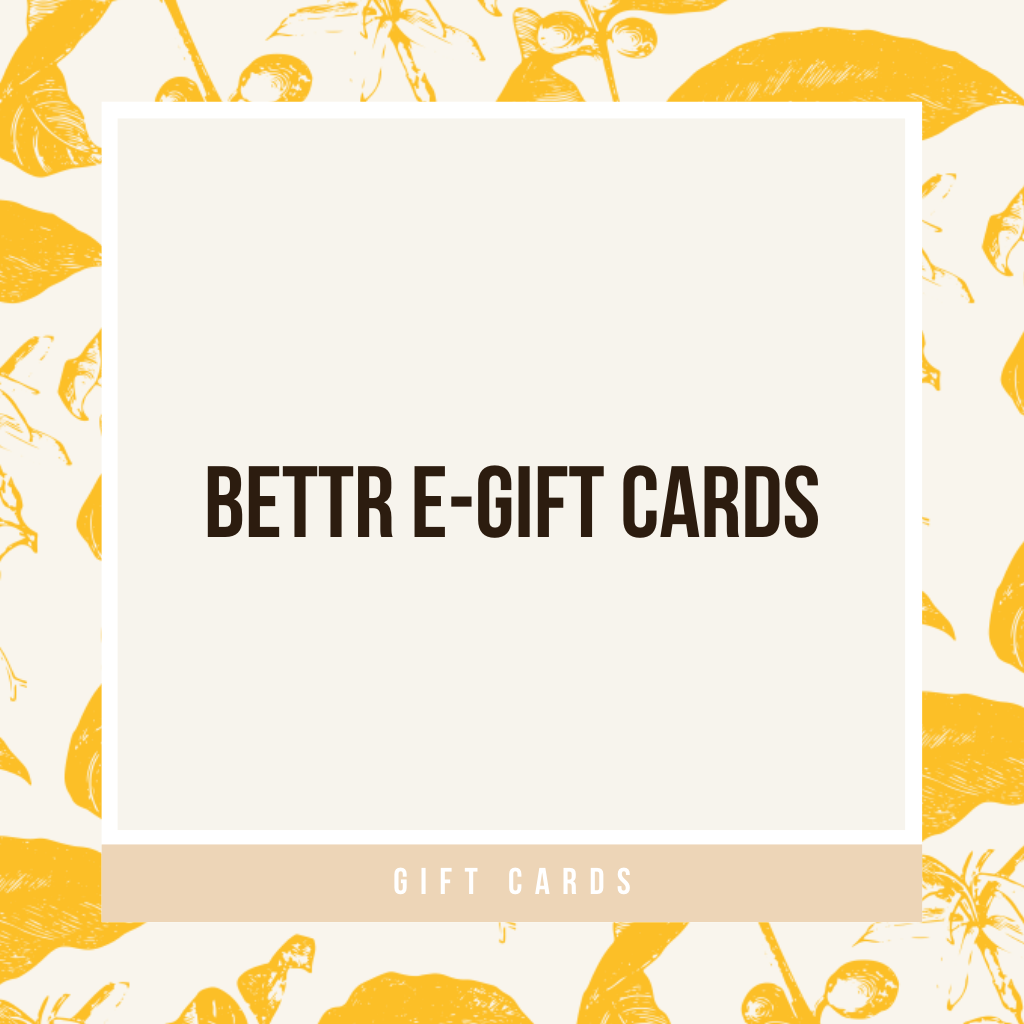 Bettr E-Gift Card