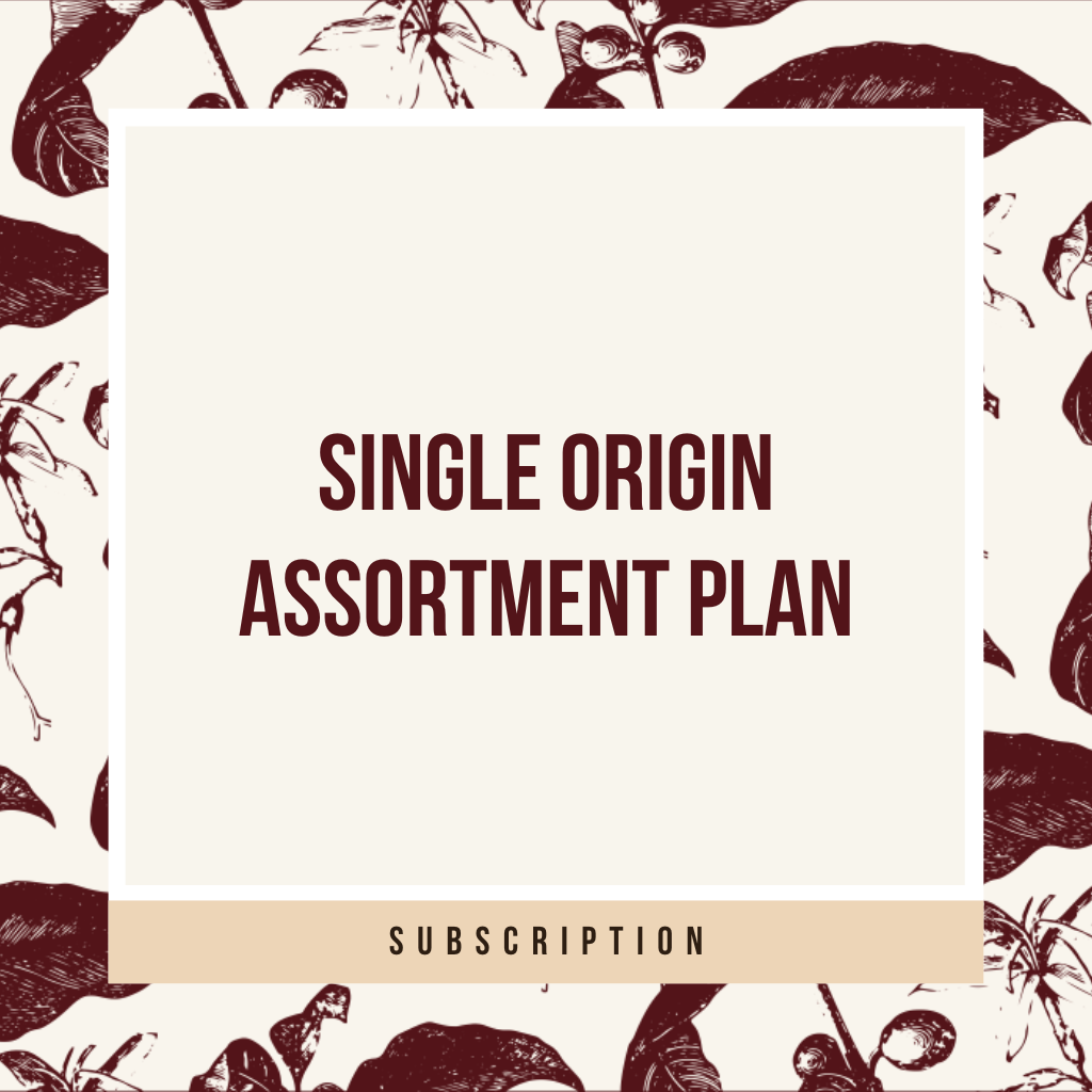 Single Origin Assortment Plan